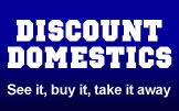 Discount Domestics