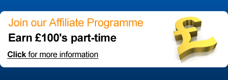 Join our Affiliate Programme - Earn £100’s part-time - Click for more information